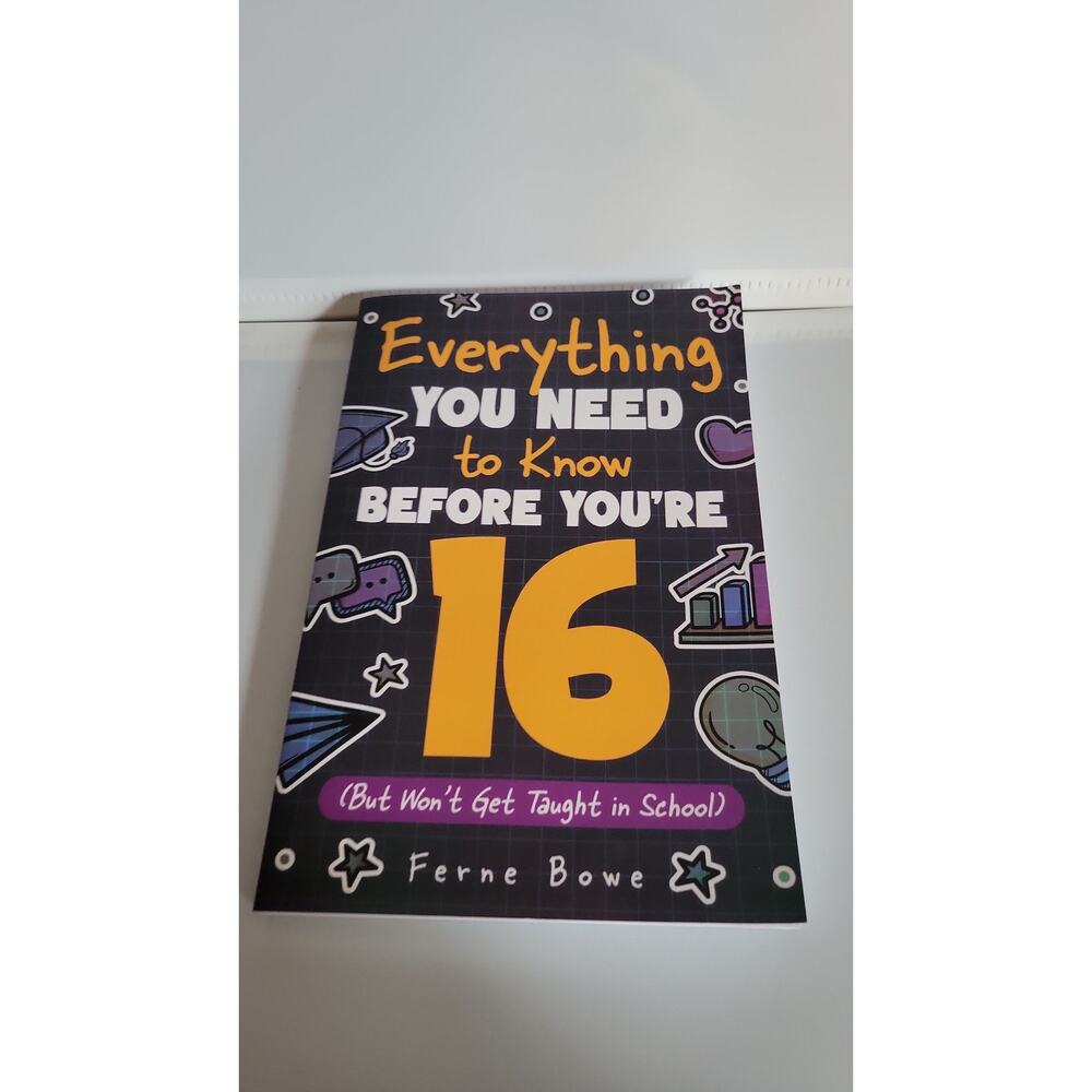 Everything You Need to Know Before You're 16 Book